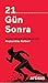 21 Gün Sonra by Nevşin Mengü