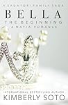 Bella: The Begining