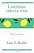 Limonada para la vida: Balance y bienestar (Spanish Edition)