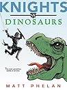 Knights vs. Dinos...
