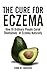 The Cure for Eczema