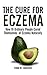 The Cure for Eczema