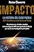 IMPACTO, La historia del Ca...