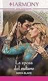 La sposa del sultano by Maya Blake