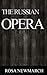 The Russian Opera