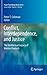 Conflict, Interdependence, and Justice: The Intellectual Legacy of Morton Deutsch (Peace Psychology Book Series 11)