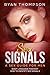 Sex Signals  by Ryan Thompson (other)