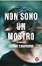 Non sono un mostro