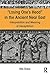 Losing One's Head in the Ancient Near East: Interpretation and Meaning of Decapitation (Studies in the History of the Ancient Near East)