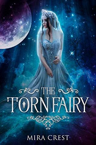 The Torn Fairy (Kindle Edition)