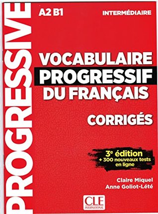 Vocabulaire progressif du français, corrigés - 3e édition (Paperback)