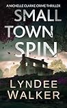 Small Town Spin