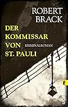Der Kommissar von St. Pauli (Alfred-Weber-Krimi 3) (German Edition)