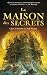La Maison des secrets - tome 01 by Chris Columbus La Maison des secrets - tome 01 by Chris Columbus