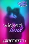 Wicked Bond