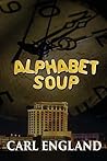 Alphabet Soup (Alphabet Soup Series) Alphabet Soup