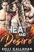 Heat & Desire (Surrender to...