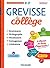Grévisse du collège (Grevisse Grand Public) by Bénédicte Gaillard