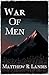 War of Men: Book two of the...