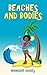 Beaches and Bodies