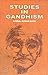 Studies In Gandhism by Nirmal Kumar Bose