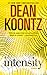 Intensity by Dean Koontz