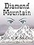 Diamond Mountain : Lady Str...