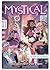 Mystical 1. El retorn de la màgia