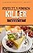 Perfectly Pumpkin Killer (Pies and Pages Cozy Mysteries Book 15)