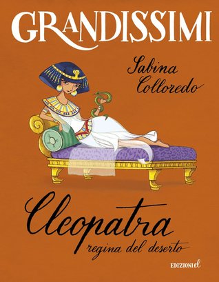 Cleopatra regina del deserto
