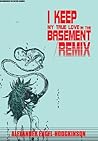 I Keep My True Love in the Basement/REMIX I Keep My True Love in the Basement/REMIX