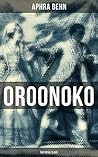 OROONOKO: THE ROY...