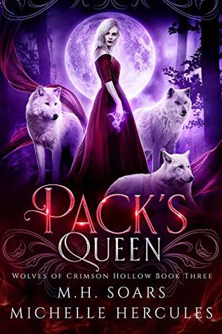 Pack's Queen (Wolves of Crimson Hollow, #3)