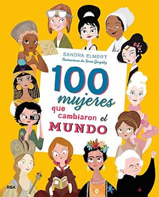 100 mujeres que cambiaron el mundo (Kindle Edition)