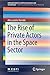 The Rise of Private Actors in the Space Sector by Alessandra Vernile