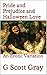 Pride and Prejudice and Halloween Love An Erotic Variation (Pride and Prejudice Erotic Variations) by G. Scott Gray