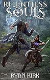 Relentless Souls