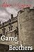 Game of Brothers