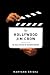 The Hollywood Jim Crow by Maryann Erigha Lawer