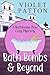 Bath Bombs & Beyond (A Bath...