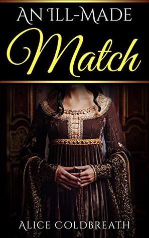 An Ill-Made Match (Vawdrey Brothers, #3)