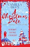 A Christmas Date by Camilla Isley
