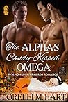 The Alpha's Candy-Kissed Omega by Lorelei M. Hart