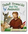 Saint Francis and the Animals Children's Board Book by Randy Wollenmann