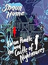 Ewan Pendle and the Castle of Nightmares by Shaun Hume