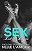 Sex, Lust & Lingerie by Nelle L'Amour