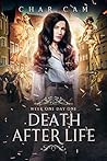 Death After Life by Char Cam