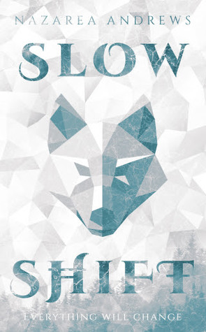 Slow Shift (Kindle Edition)