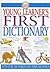 First Dictionary (Young Learner's Library)