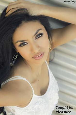 Caught for Pleasure (Kindle Edition)